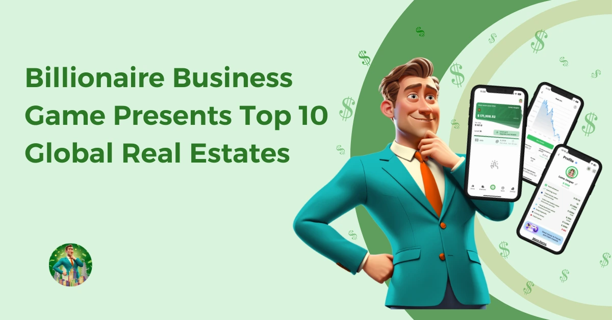  Top 10 Global Real Estates